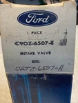 Genuine Ford C9OZ-6507-E Intake Valve Std. Free Ship Renumbered To D2TZ-6507-A. Fixed Price $14.89.