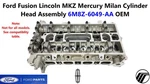 Ford Fusion Lincoln Mkz Mercury Milan Cylinder Head Assembly 6M8Z-6049-AA. Fixed Price $400.00.