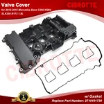Valve Cover W/ Gasket For 2012-2015 Mercedes Benz C250 W204 SLK250 R172 1.8L. Fixed Price $54.99.