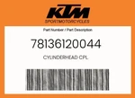 Ktm Genuine Cylinderhead Cpl. - 78136120044. Fixed Price $745.47.