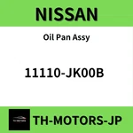 Nissan Genuine Fuga Oil Pan Assy 11110-JK00B. Fixed Price $159.90.