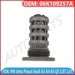 Camshaft Vvt Adjuster Valve For Vw Jetta Passat Audi A3 Q5 1.8T 2.0T 06K109257A. Fixed Price $15.90.