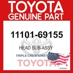 1110169155 Genuine Toyota Head Sub-assy 11101-69155 Oem. Fixed Price $2313.39.