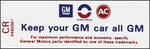 1969 350/300HP "keep Your All Gm" Decal (code# Cr 6485887). Fixed Price $7.99.