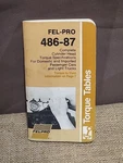 Fel-pro 486-87 Torque Tables Book 1987. Fixed Price $10.00.