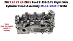 2021 22 23 24 2025 Ford F150 2.7L Right Side Cylinder Head Assembly ML3Z-6049-P. Fixed Price $600.00.